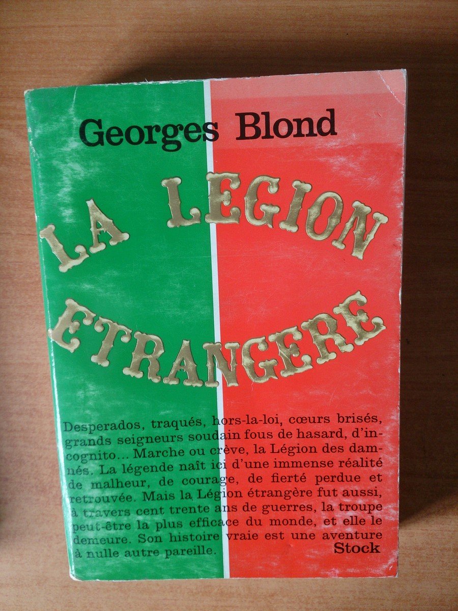 La légion étrangère. 
