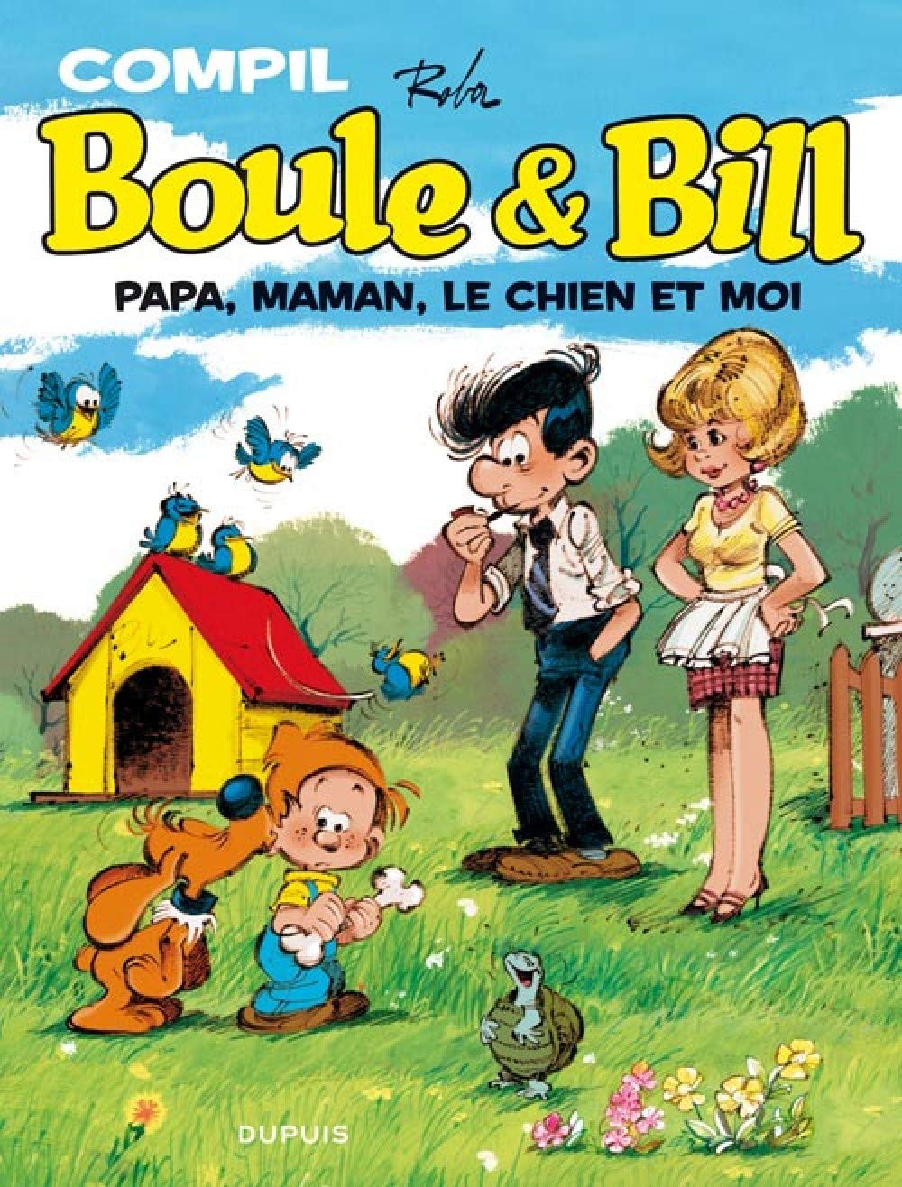 Boule et Bill - La compil - Tome 2 - Papa, Maman, le chien et moi 9782800151403