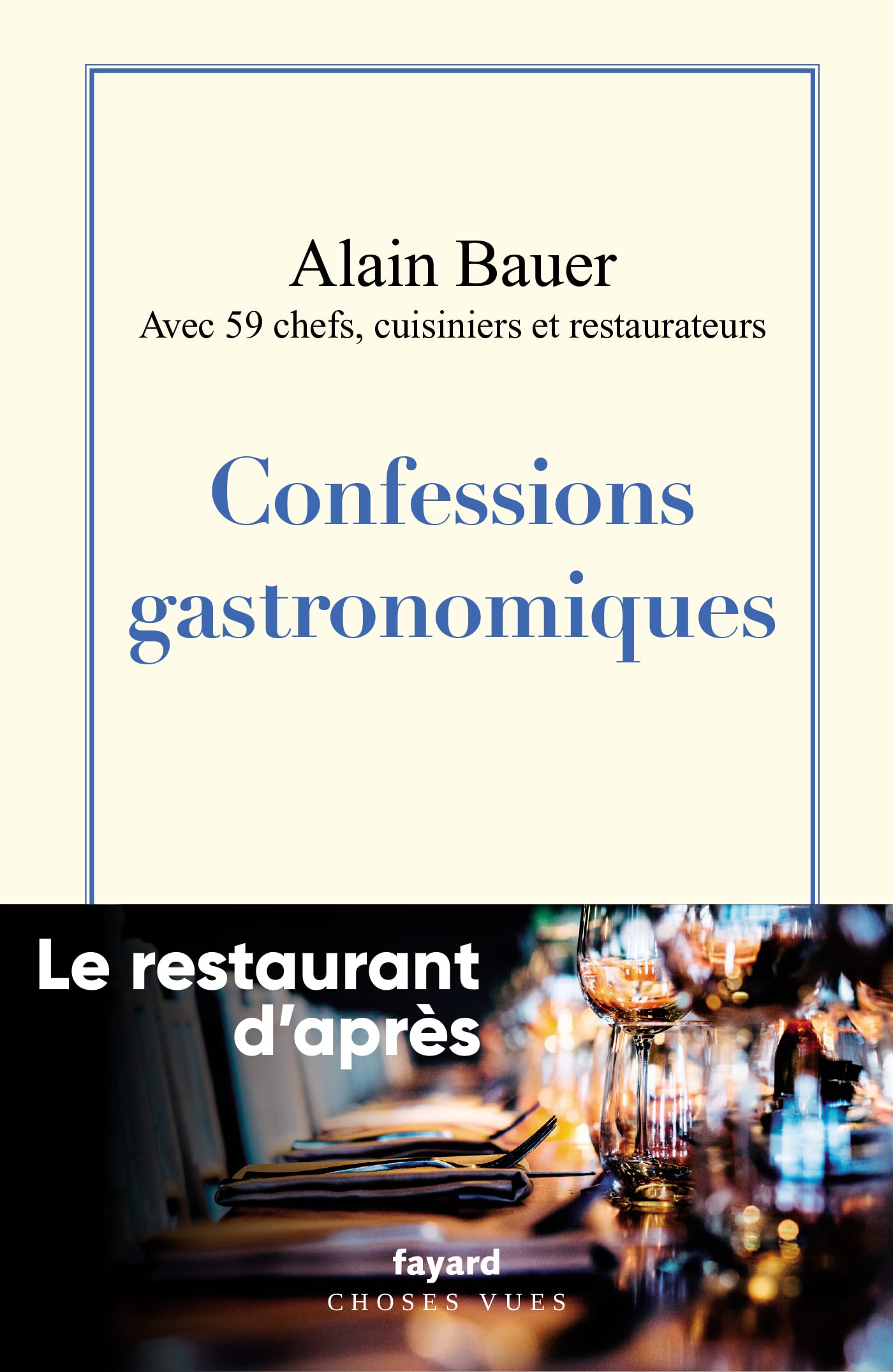 Confessions gastronomiques: Le restaurant d'après Vol.1 9782213720685