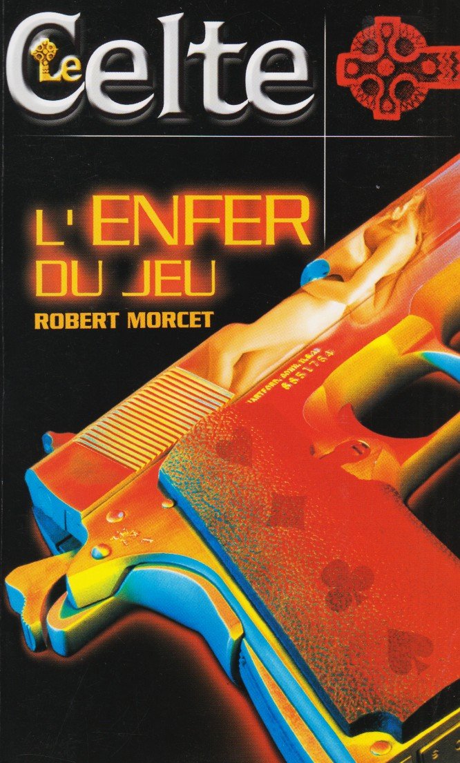 Le Celte : L'enfer du jeu 9782738659651