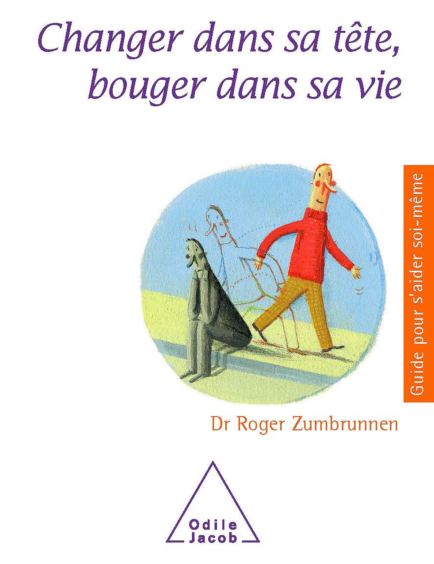 Changer dans sa tête, bouger dans sa vie 9782738122223