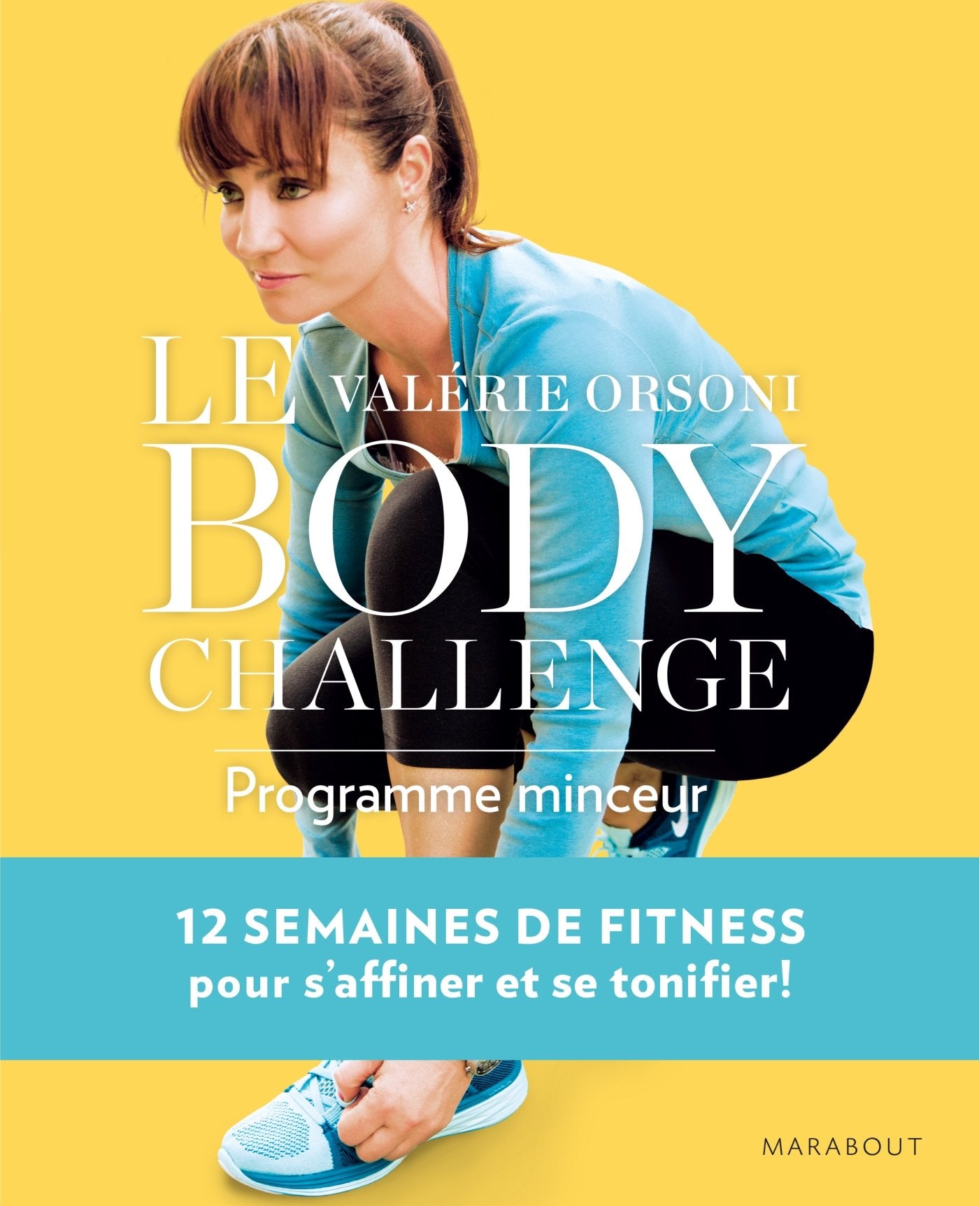Le Valérie Orsoni Body Challenge 9782501117814