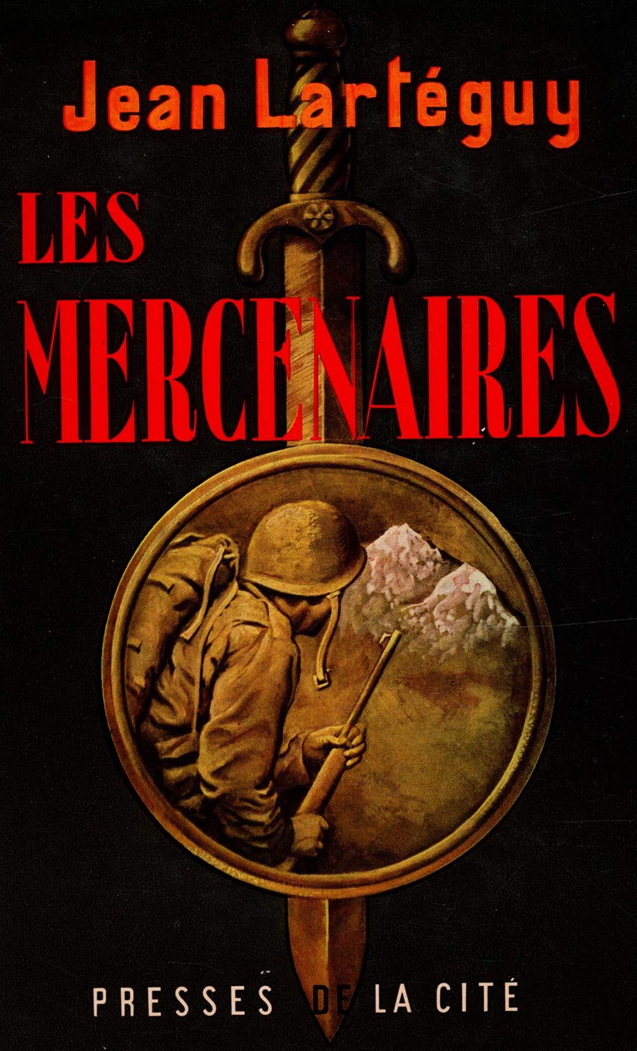 Les mercenaires / 1960 / Lartéguy, Jean 