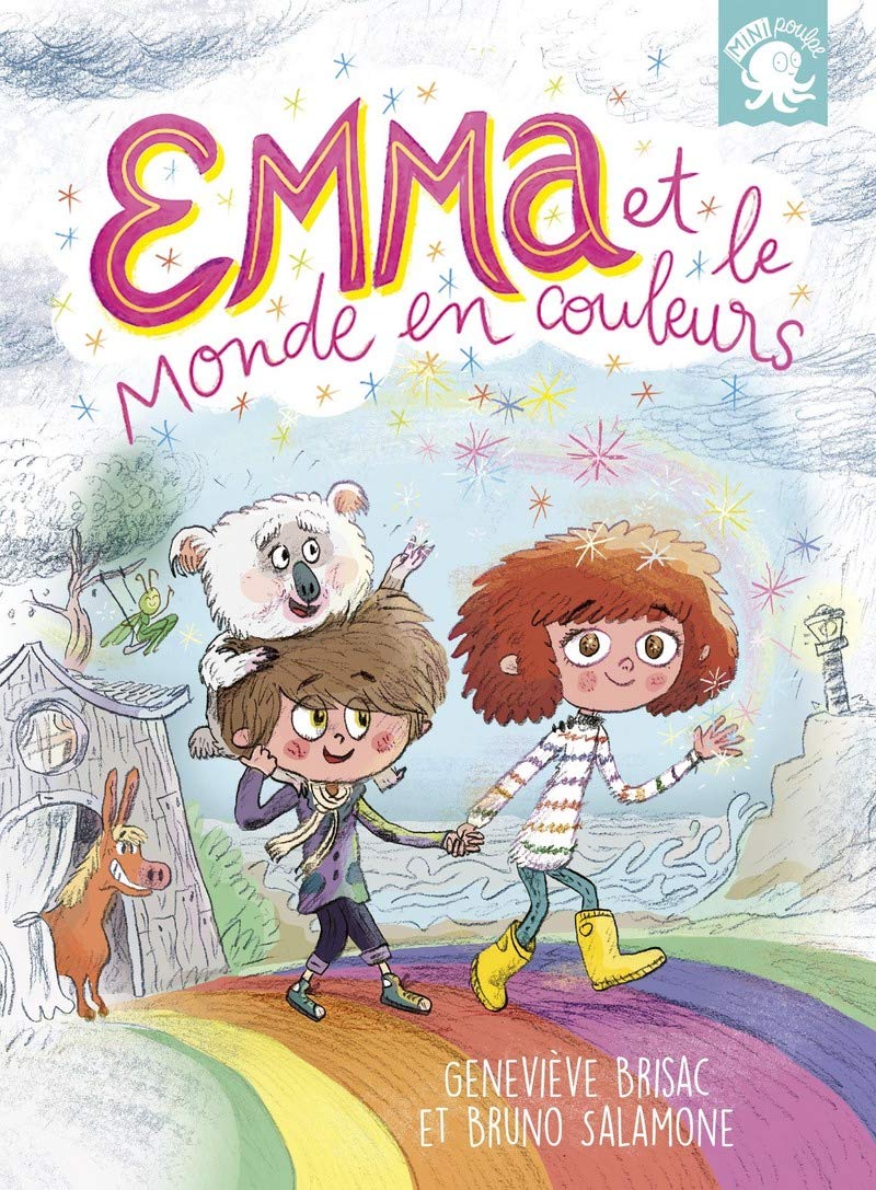 Emma et le monde en couleurs - Premier roman jeunesse - Dès 7 ans 9782377420704