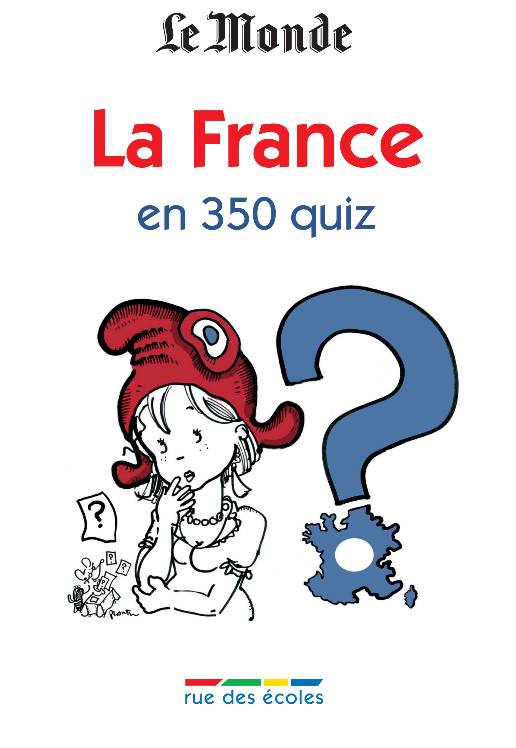 La France en 350 quiz 9782844318268