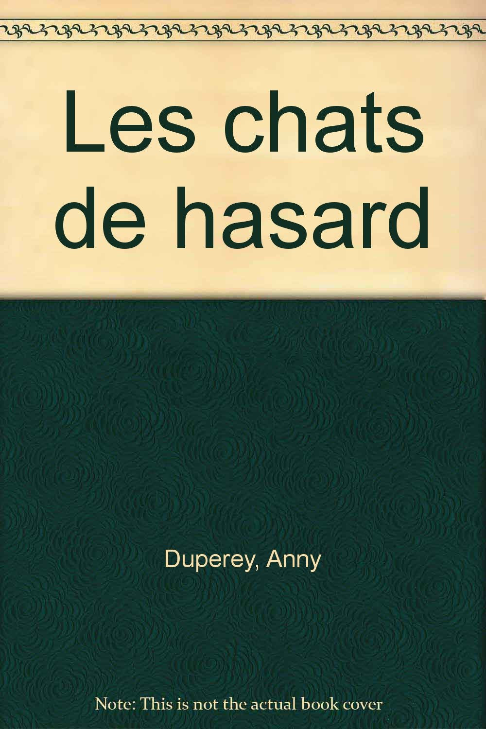Les chats de hasard 9782702834022