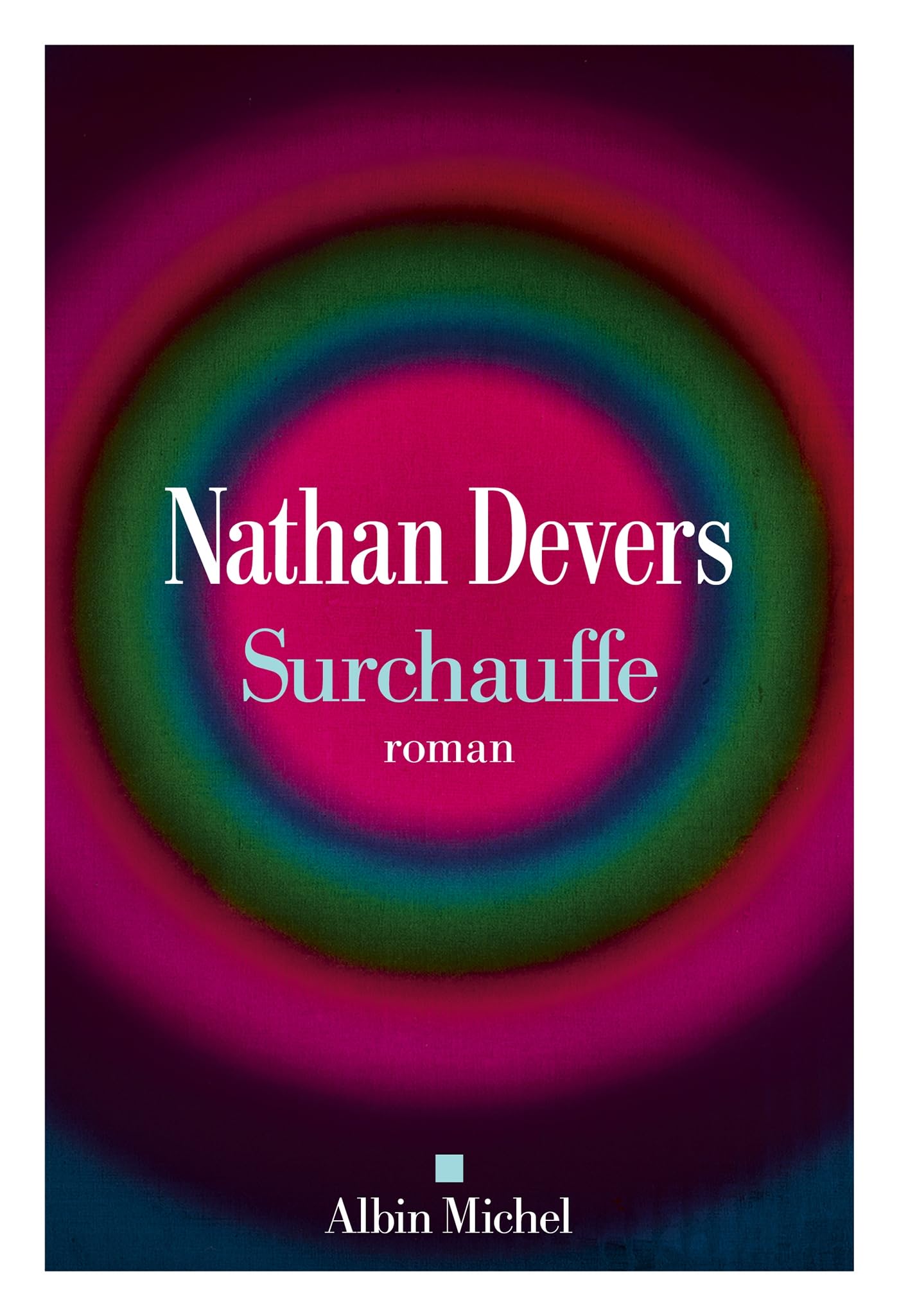 Surchauffe: Prix du Jury 2025 - La forêt des livres 9782226503824