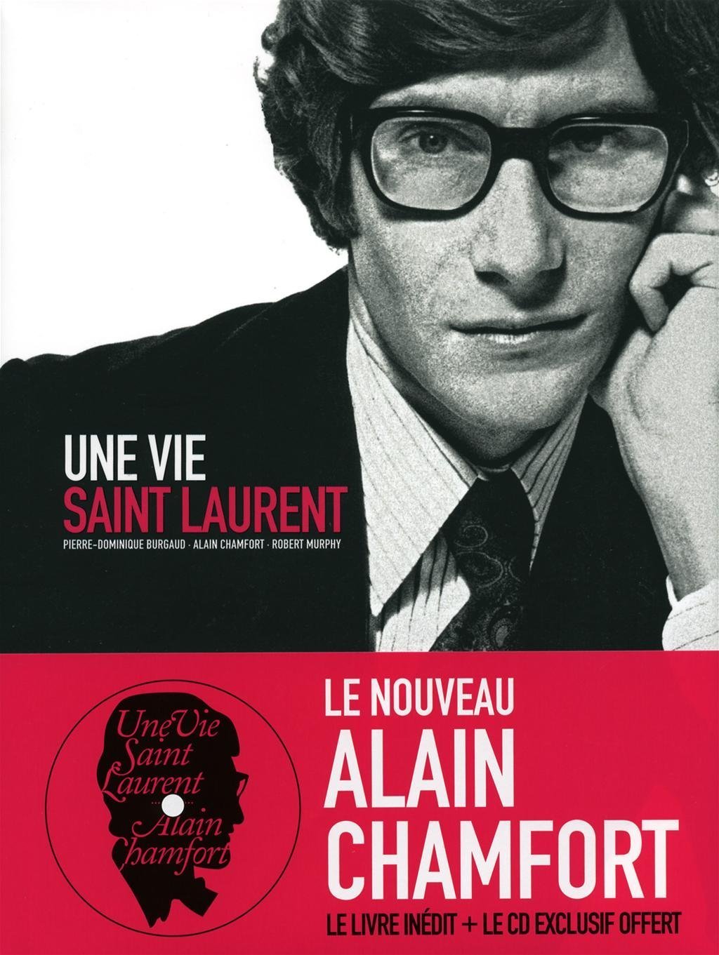Une vie Saint Laurent 9782226181824