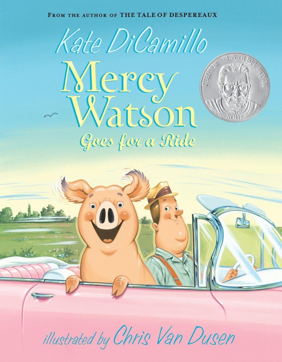 Mercy Watson Goes for a Ride 9780763645052