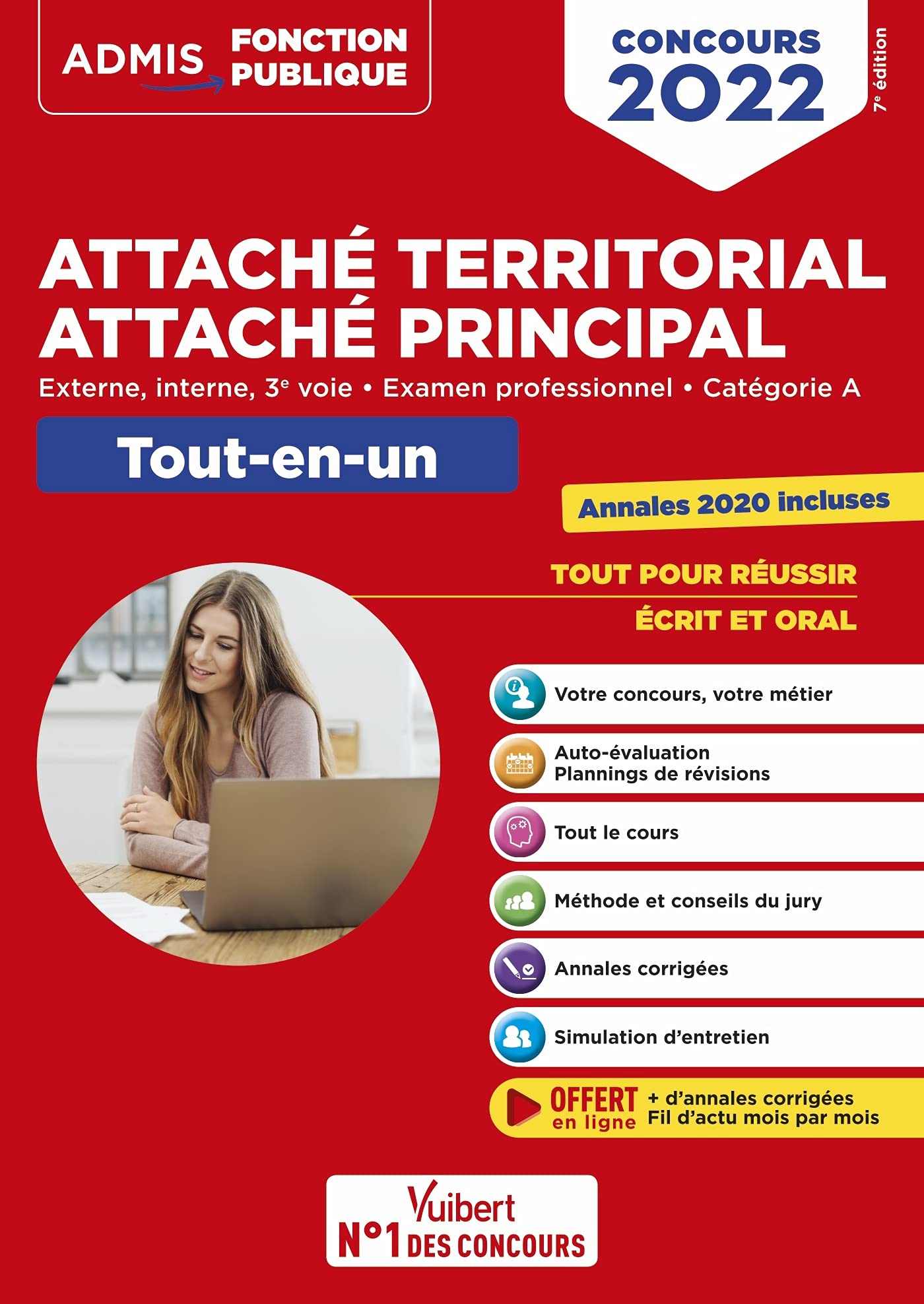 Concours Attaché territorial - Attaché principal - Catégorie A - Tout-en-un - Fil d'actu offert: Concours externe, interne, 3e voie et examen professionnel 2022-2023 9782311210989
