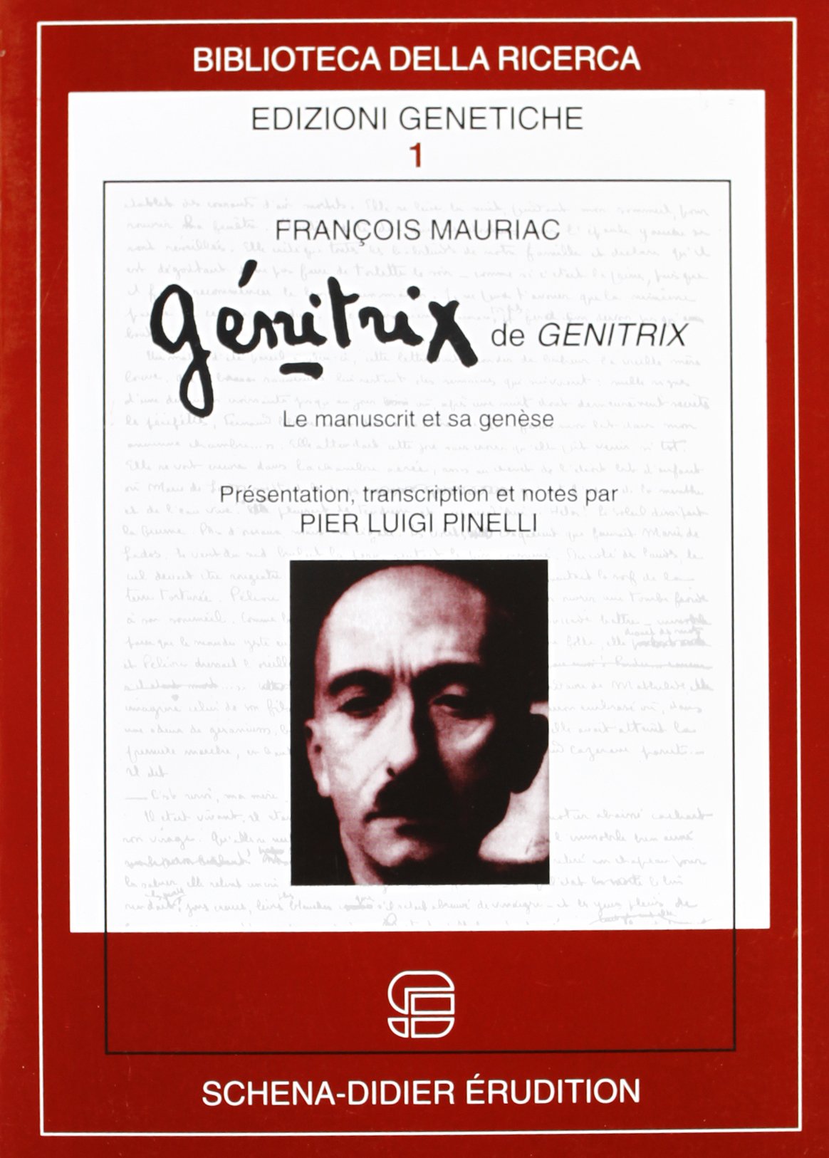 Genitrix de genitrix. Le manuscript et sa genèse 9788882291860