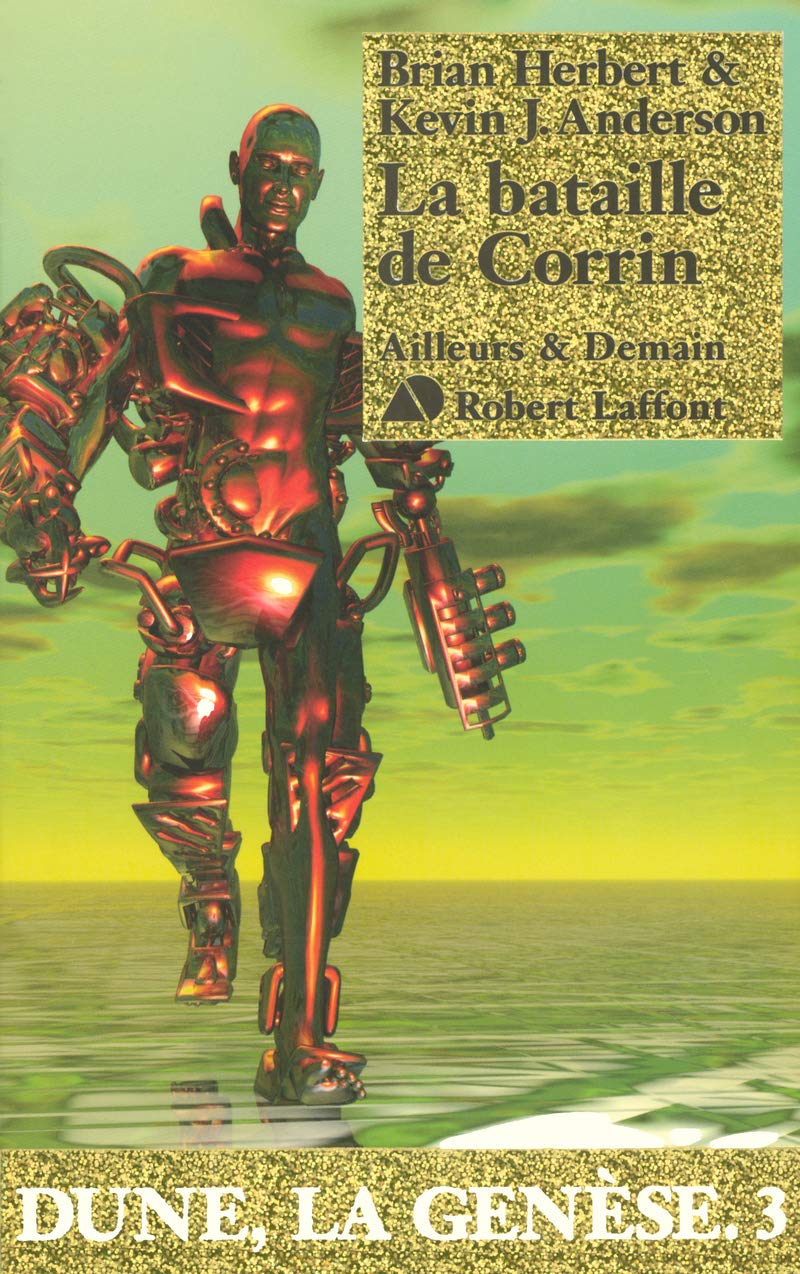 La bataille de Corrin - Dune, la genèse - T3: Dune, la genèse (3) 9782221098530