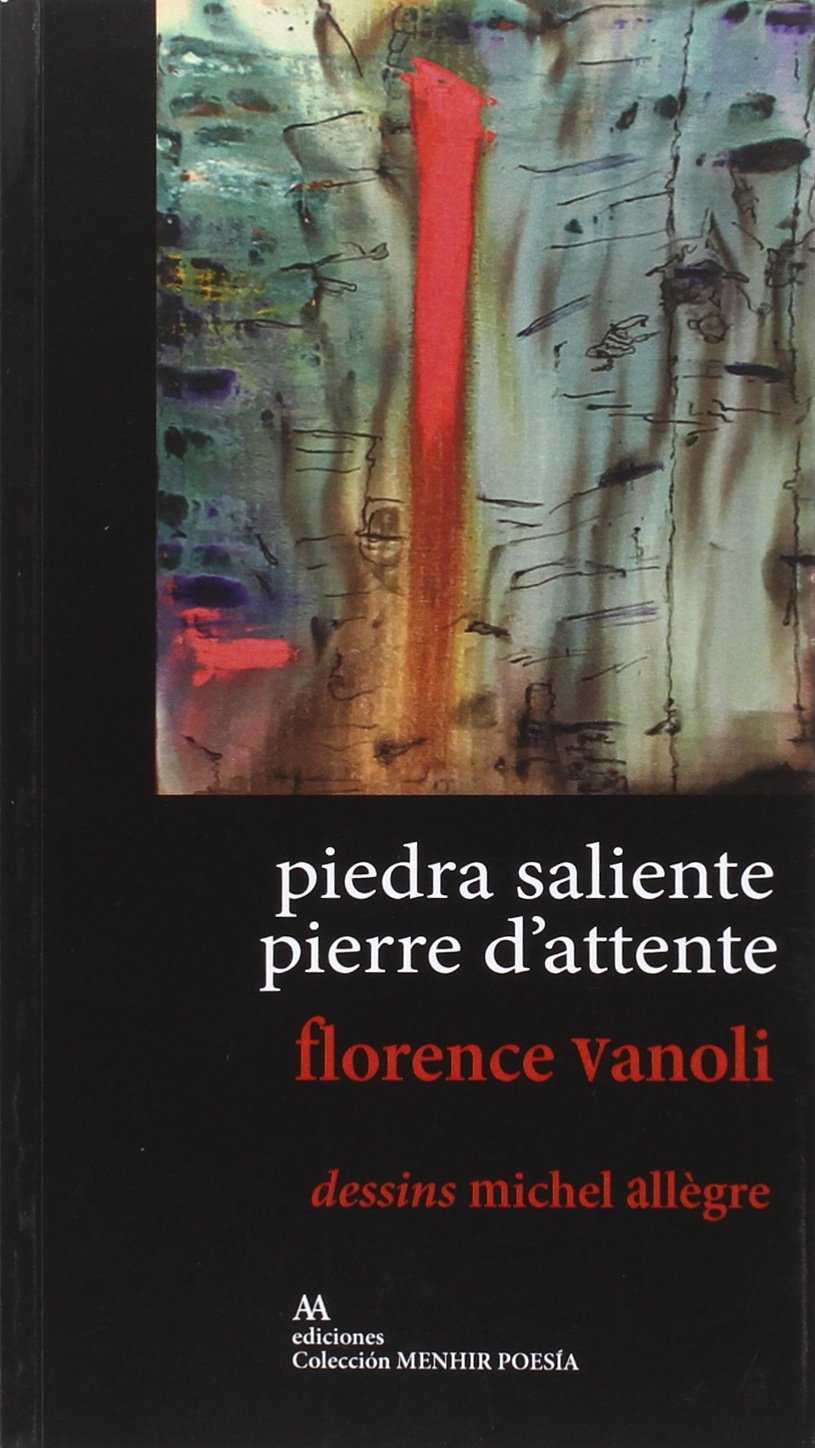 Piedra saliente / Pierre D'attente 9788494503504