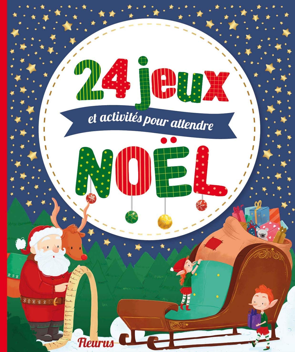 24 jeux, activités et comptines pour attendre Noël 9782215129097