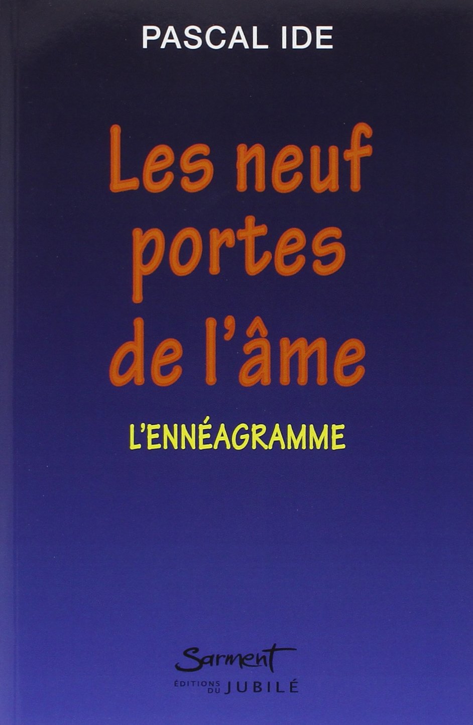 Les neuf portes de l'ame l'enneagramme 9782213603759