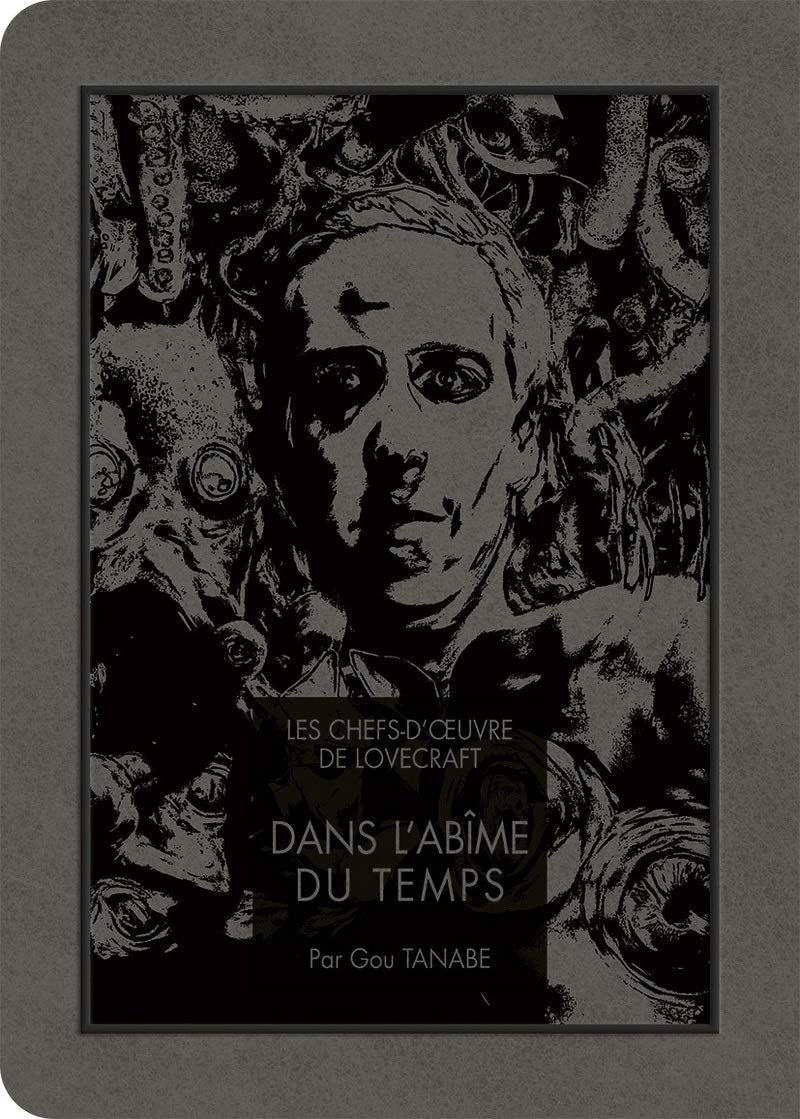 Les chefs-d'oeuvre de Lovecraft - Dans l'Abîme du temps 9791032704899