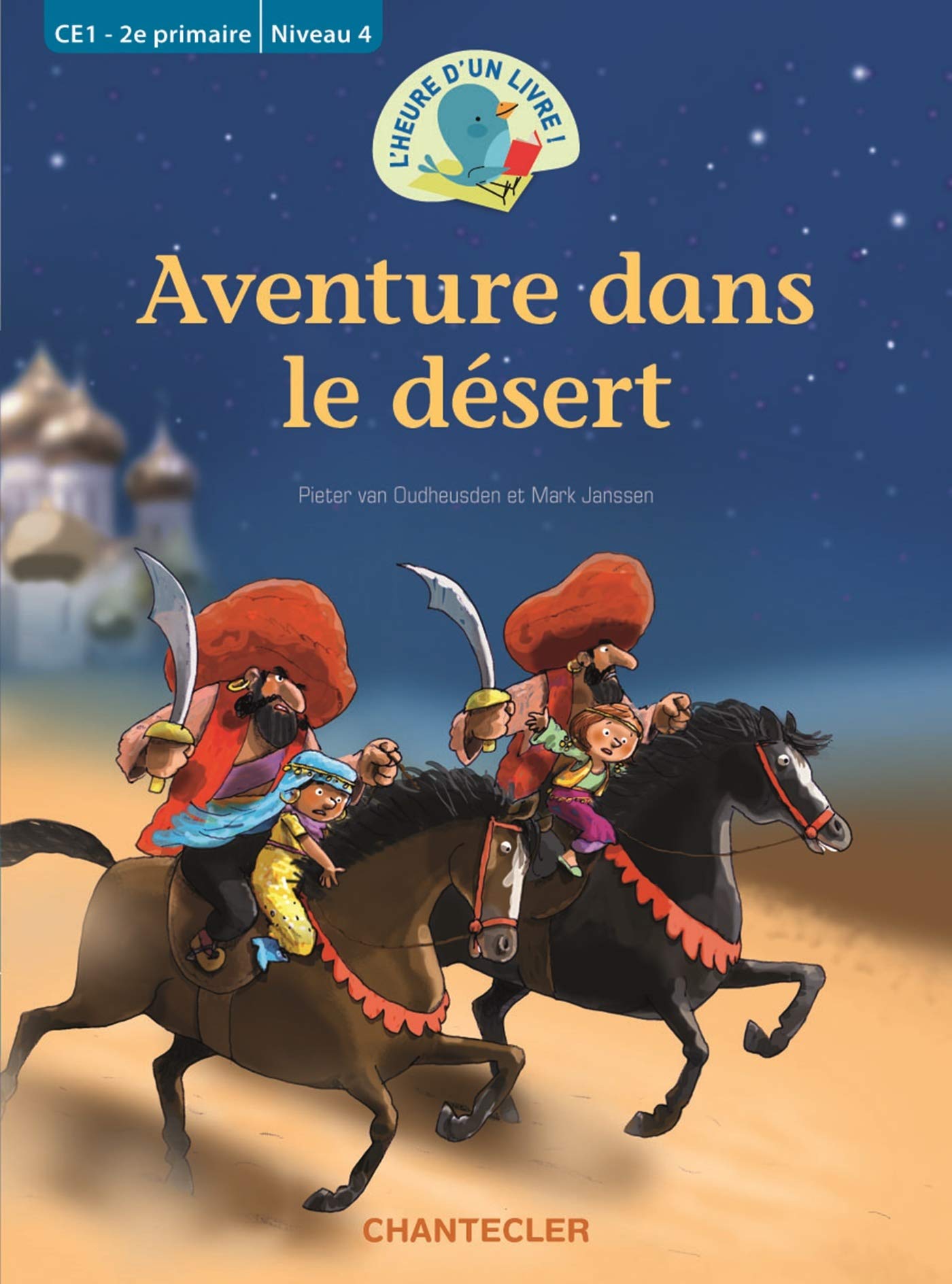 Aventure dans le désert (CE1 - 2E PRIMAIRE NIVEAU 4) 9782803454686