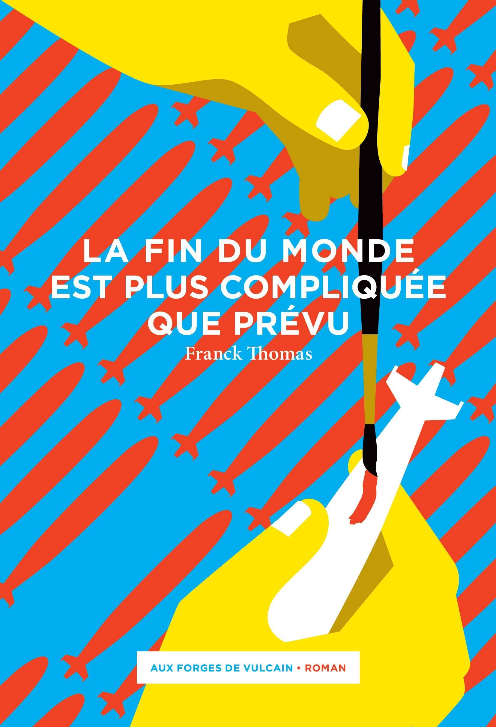 La fin du monde est plus compliquée que prévu 9782373050356