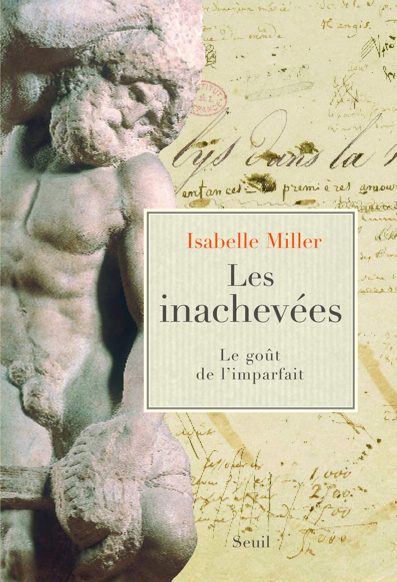 Les Inachevées: Le goût de l'imparfait 9782020928502