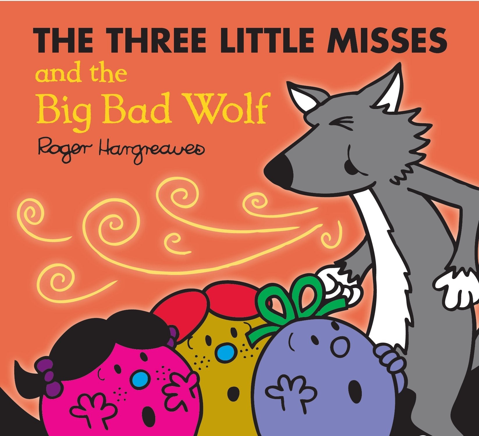 The Three Little Miss and the Big Bad Wolf 9781405265928