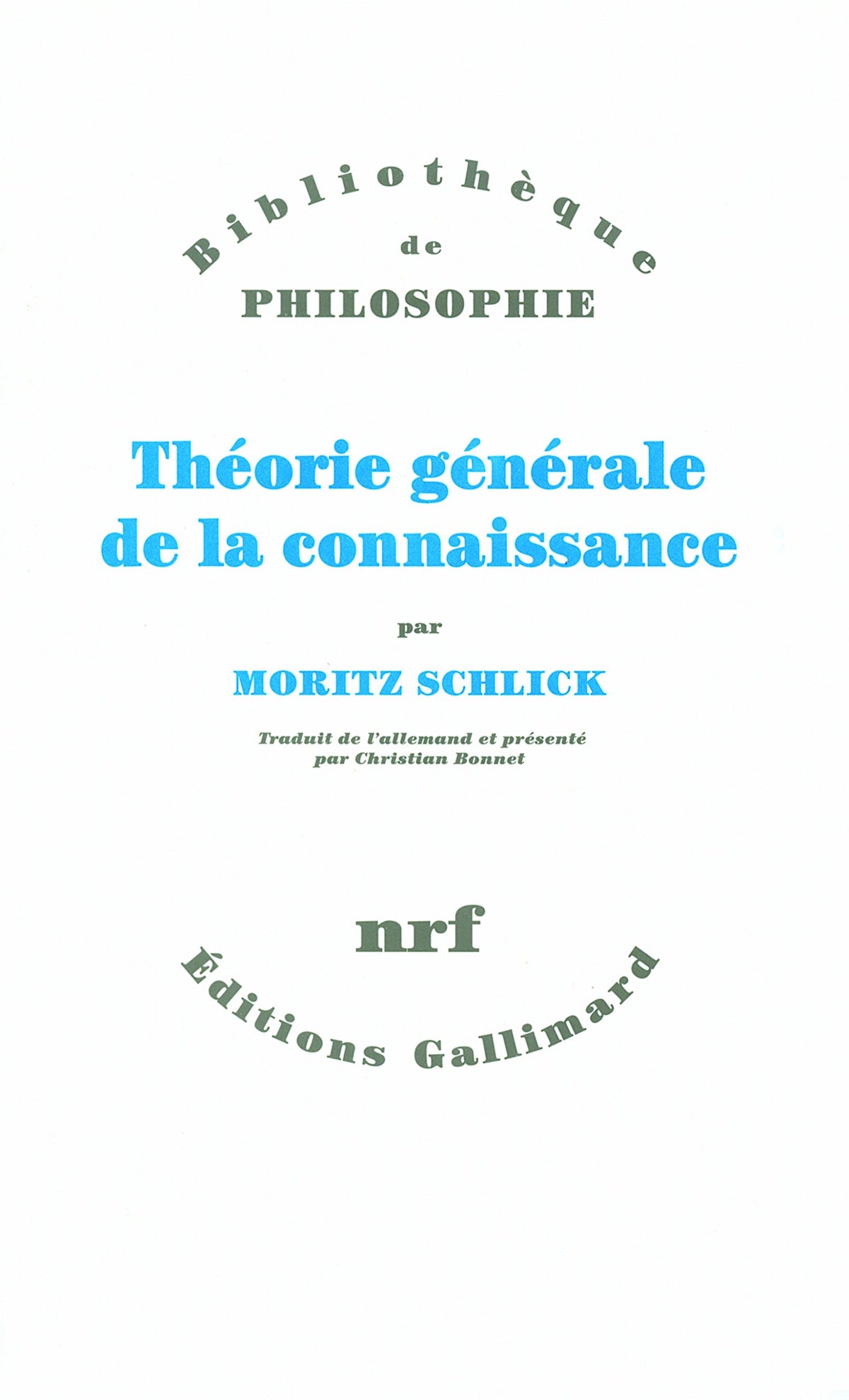 Théorie générale de la connaissance 9782070771851