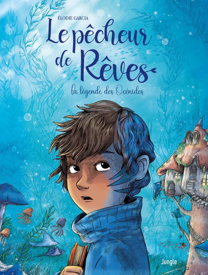 Le pêcheur de rêves - Tome 1 La légende des Océnides 9782822239295