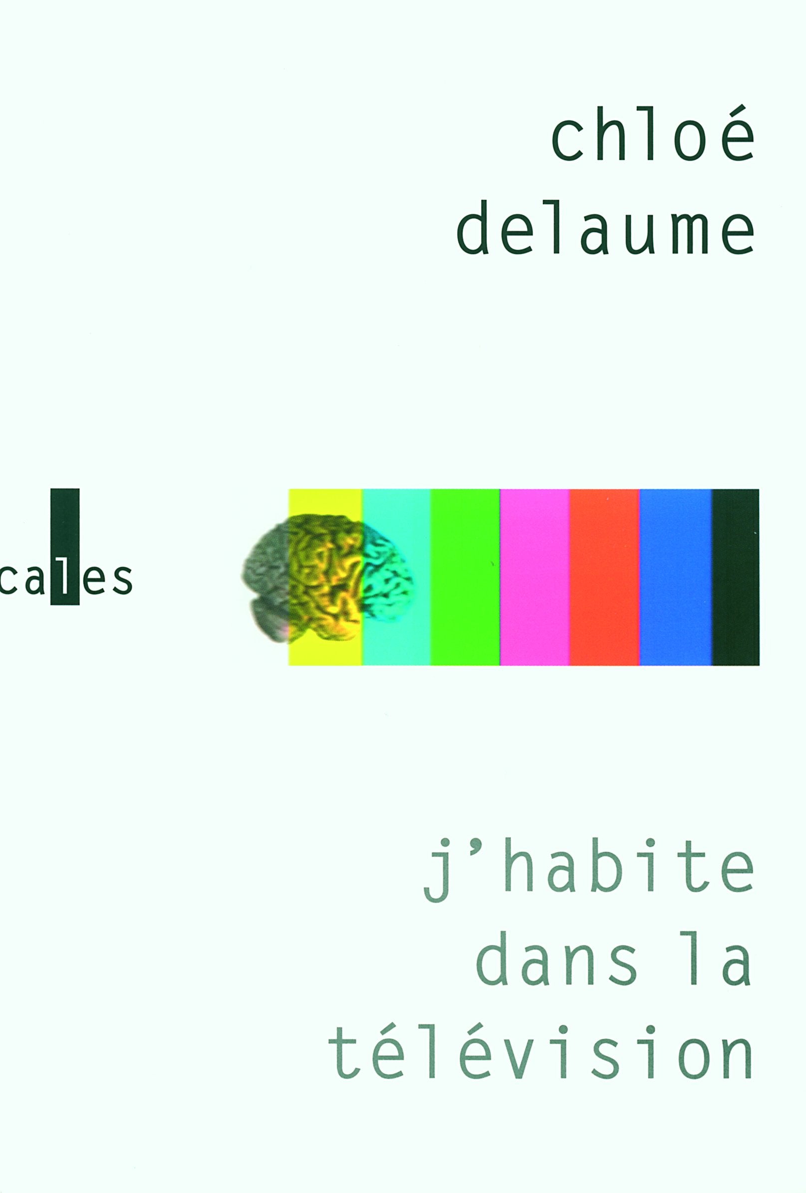 J'habite dans la télévision 9782070781393