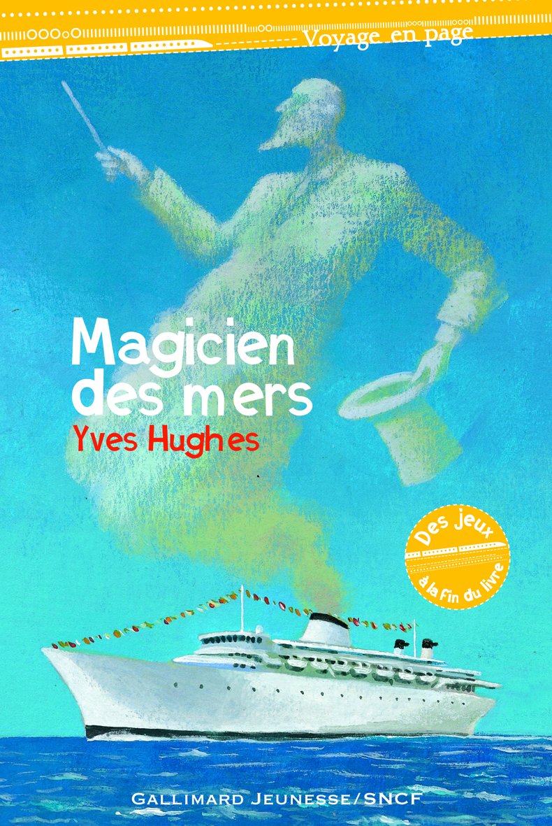 Le magicien des mers 9782070618149