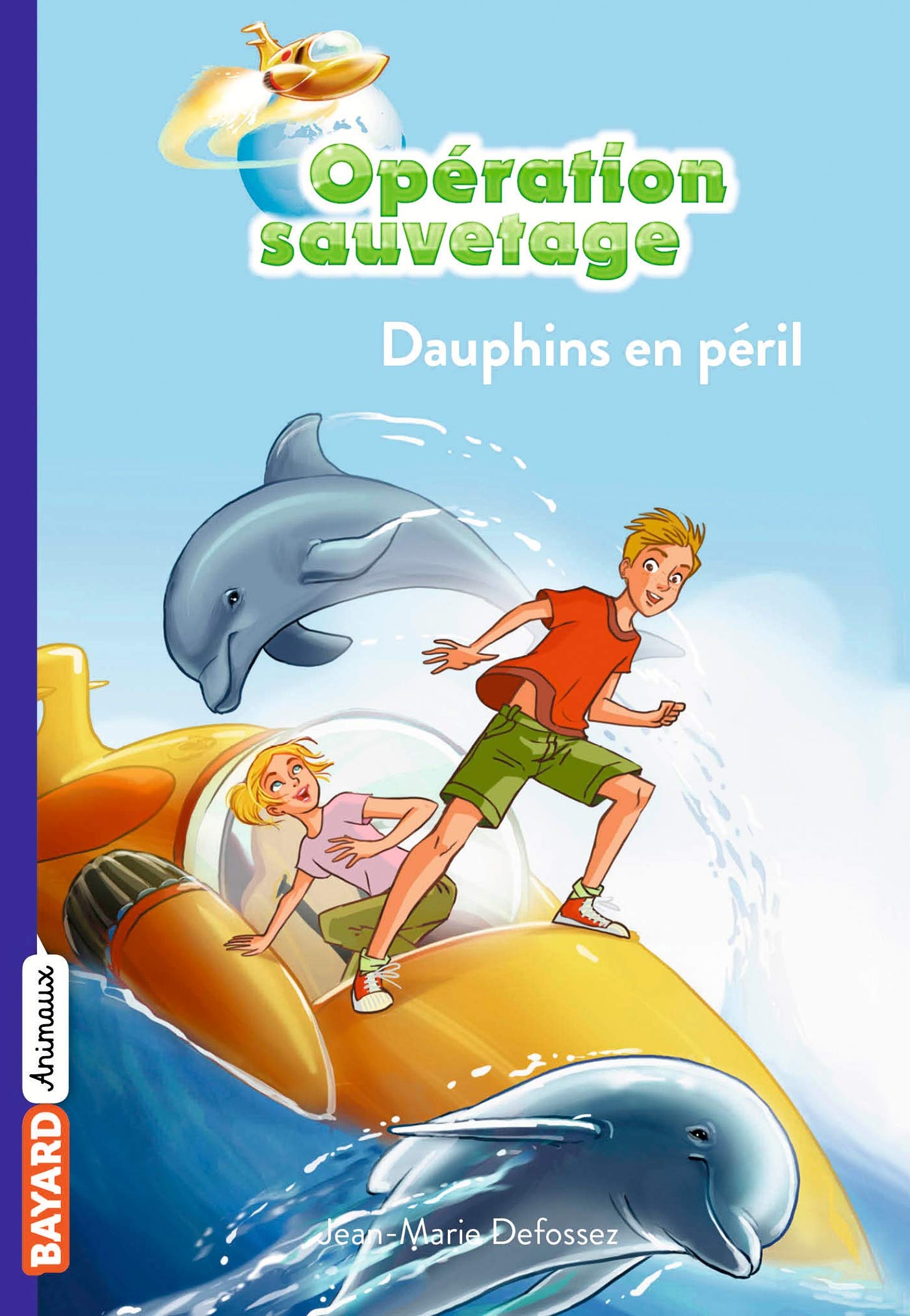 Opération sauvetage, Tome 01: Dauphins en péril 9782747039239