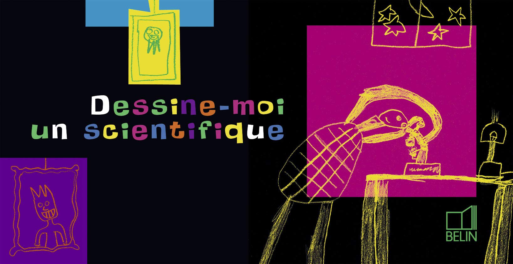 Dessine-moi un scientifique 9782701145976