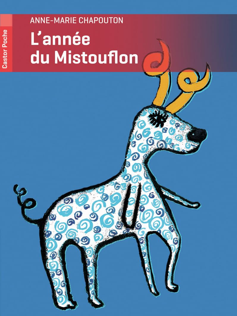 L'année du Mistouflon: + un cahier spécial pour aller plus loin 9782081247123