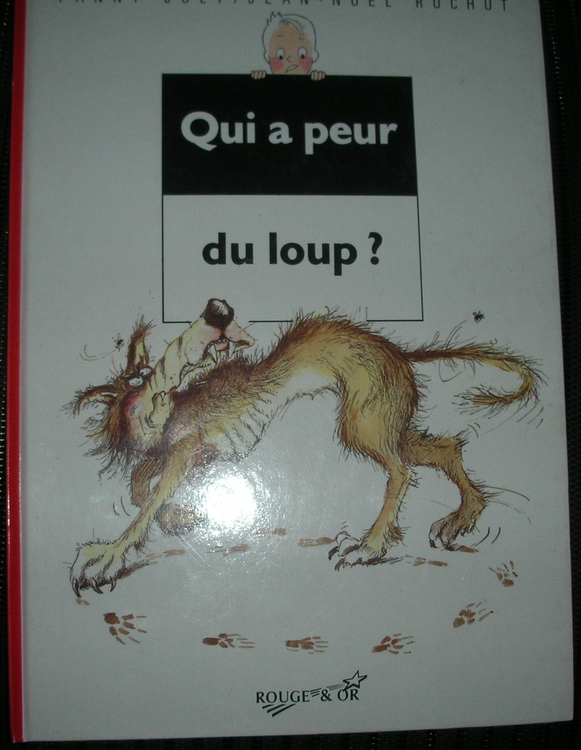 Qui a peur du loup ? 9782261025220