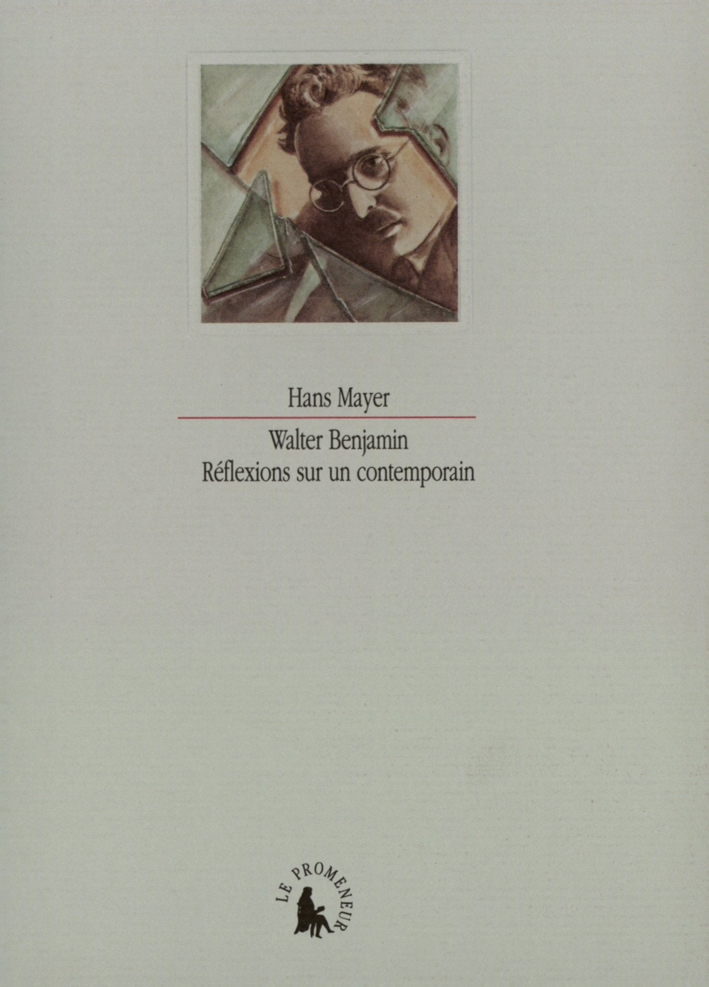 Walter Benjamin: Réflexions sur un contemporain 9782070741939