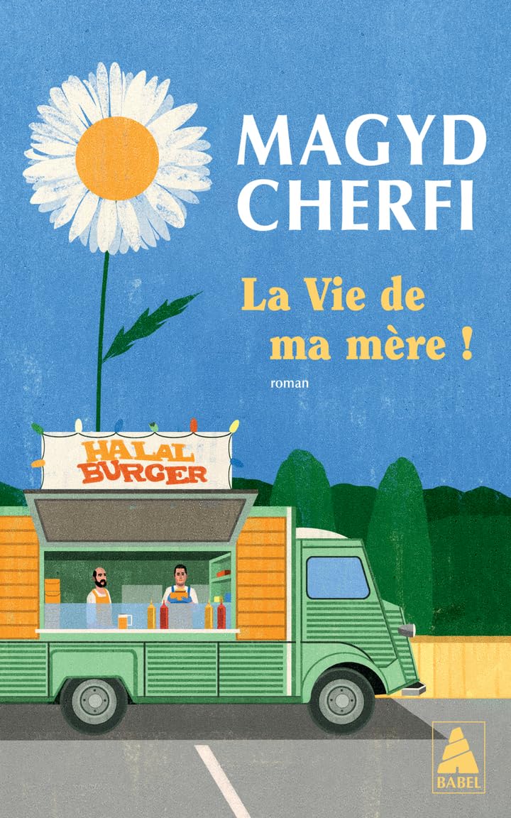 La Vie de ma mère ! 9782330215743