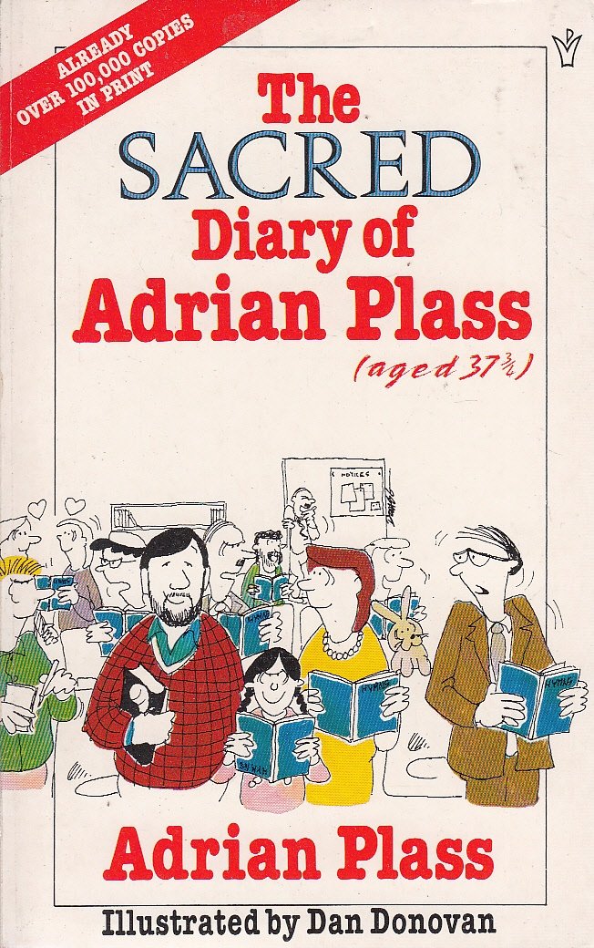 The Sacred Diary of Adrian Plass (Age 37 3/4) 9780551014183