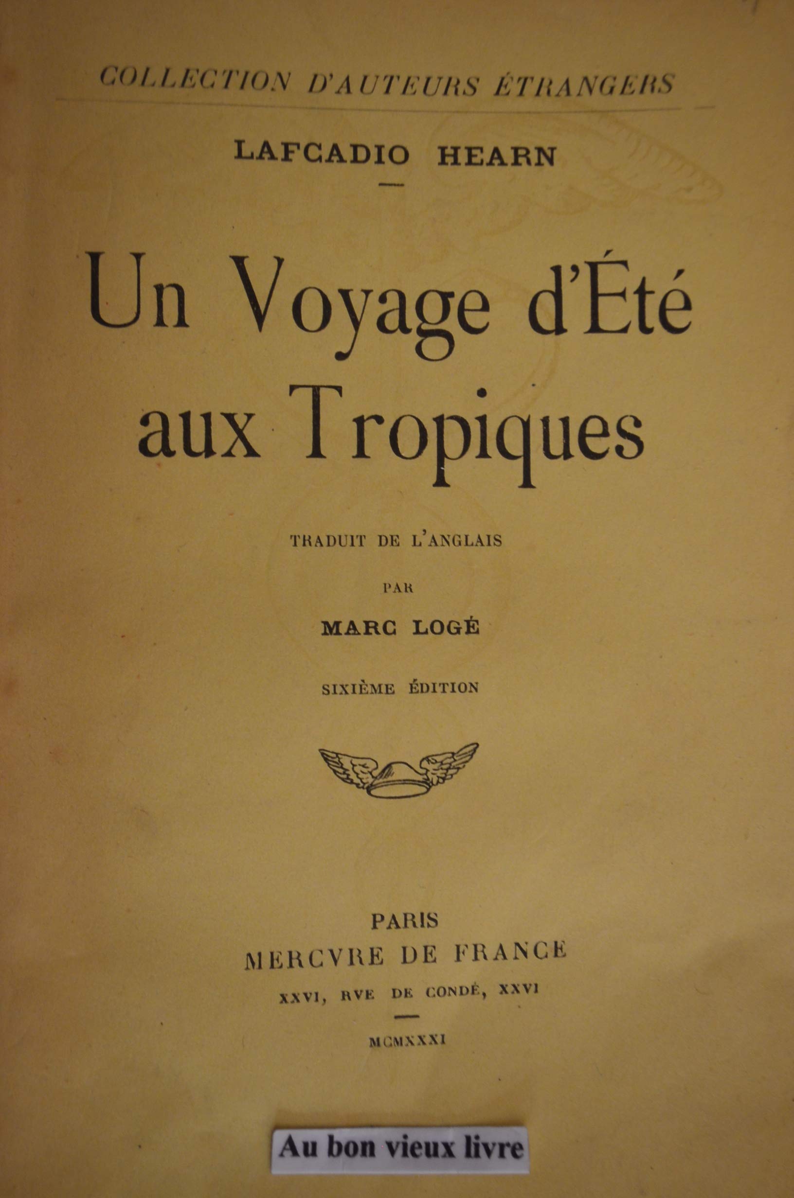 Un voyage d'Ete aux tropiques 