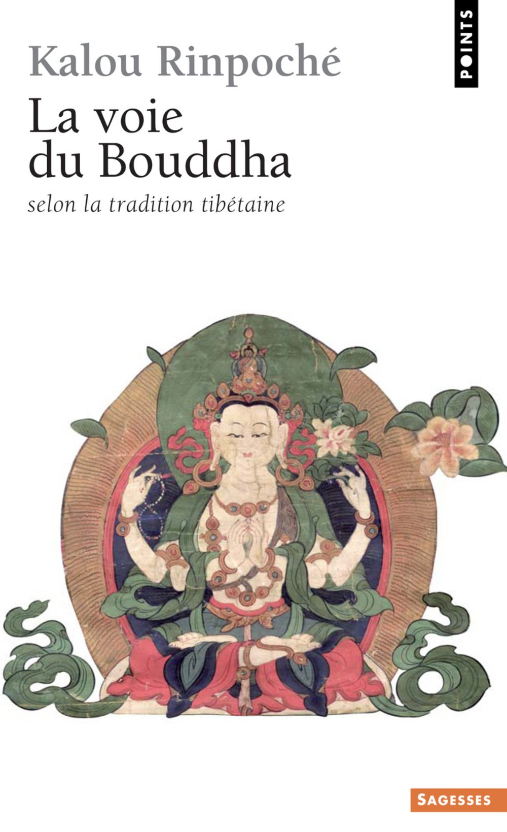 La voie du Bouddha selon la tradition tibétaine 9782020198776