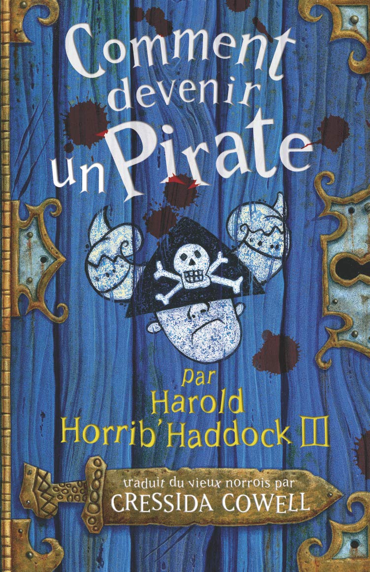 Comment devenir un pirate 9782203129474