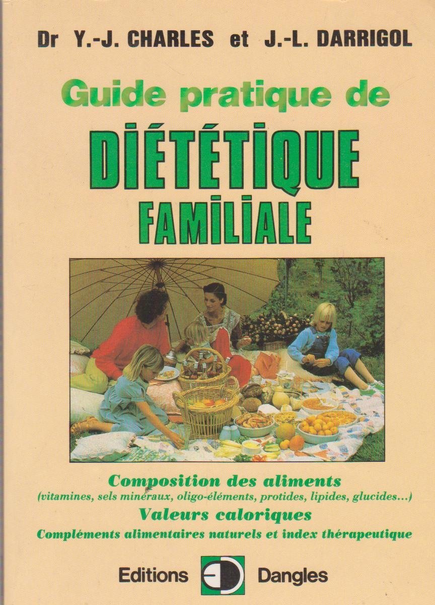 Nouveau guide pratique de diététique familiale 9782703303152