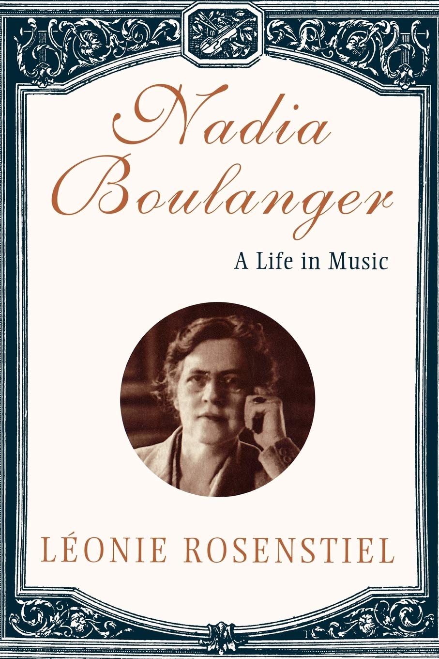 Nadia Boulanger: A Life in Music 9780393317138