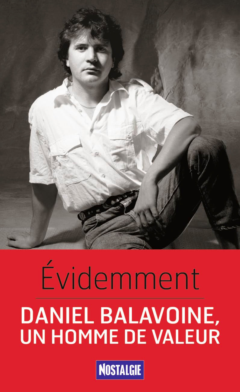 Évidemment: Daniel Balavoine 9782756418933