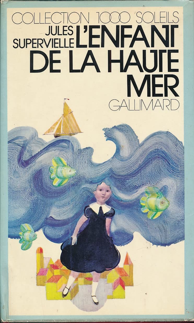 L'Enfant de la haute mer 9782070500246