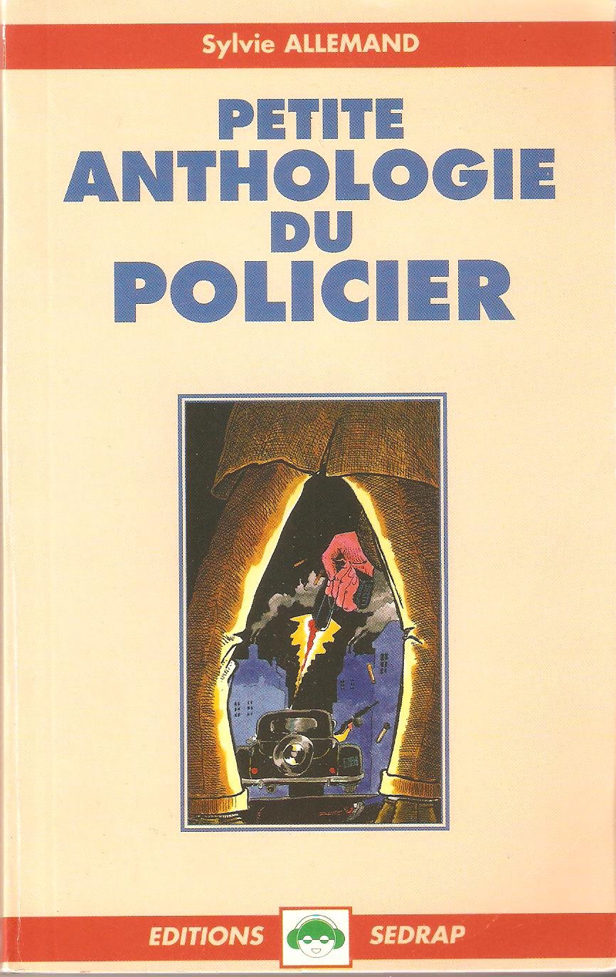 Anthologie du roman policier 9782841170173