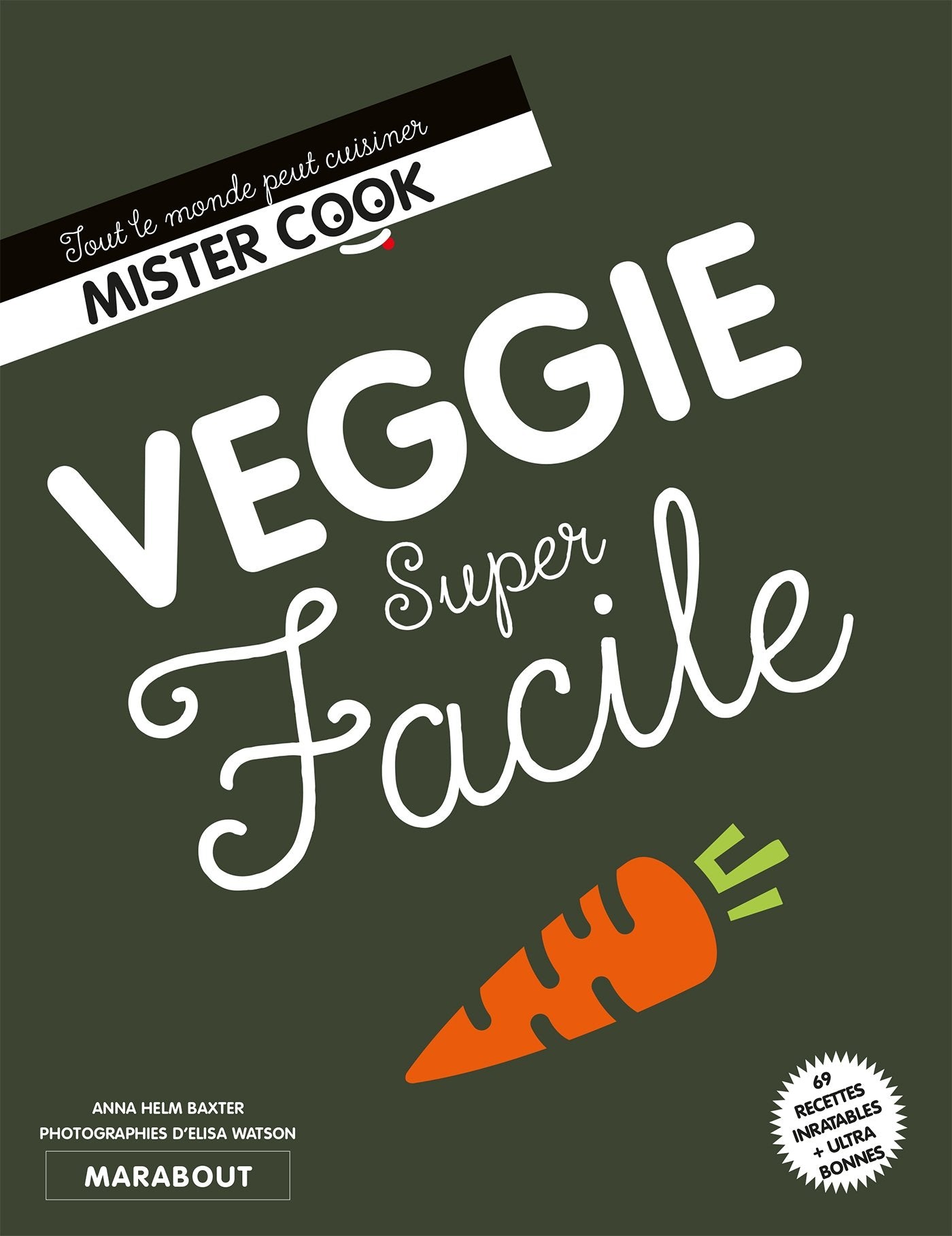 Veggie super facile 9782501115230