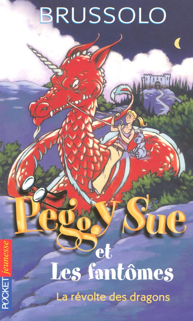 7. Peggy Sue et la révolte des dragons 9782266174206