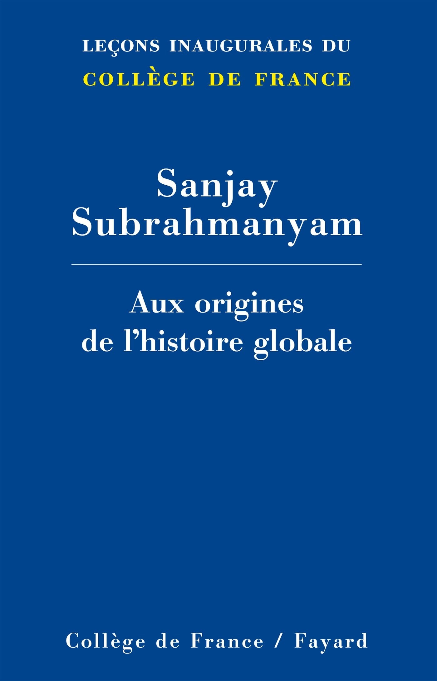 Aux origines de l'histoire globale 9782213681504