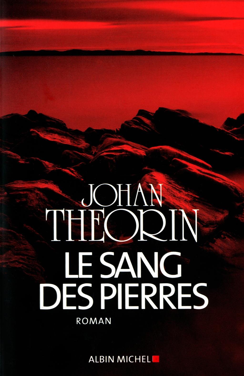 Le Sang des pierres 9782226220608