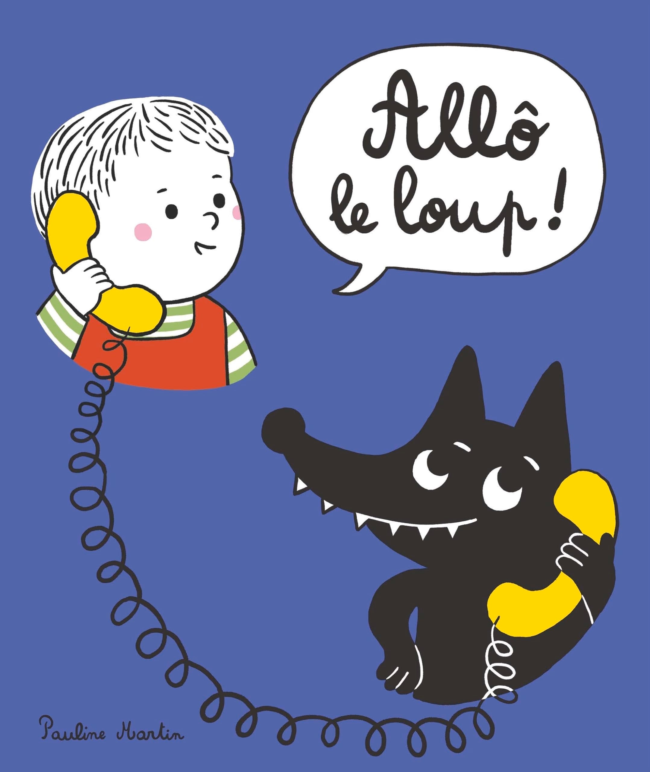 Allô le loup ! 9782494591349