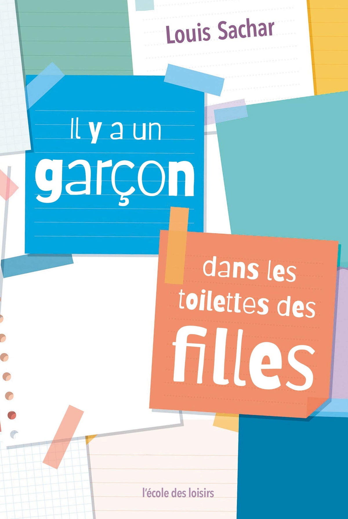 Il y a un garçon dans les toilettes des filles 9782211235884