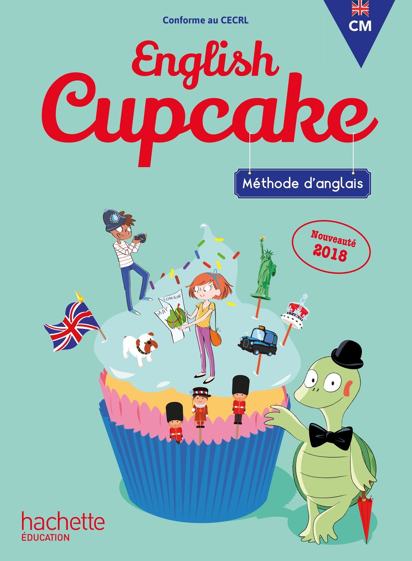 Anglais CM - Collection English Cupcake - Livre élève - Ed. 2018 9782013941693